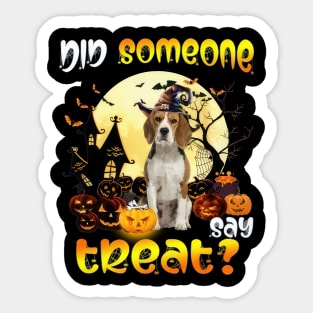 Beagle Did Someone Say Treat Happy Halloween Sticker